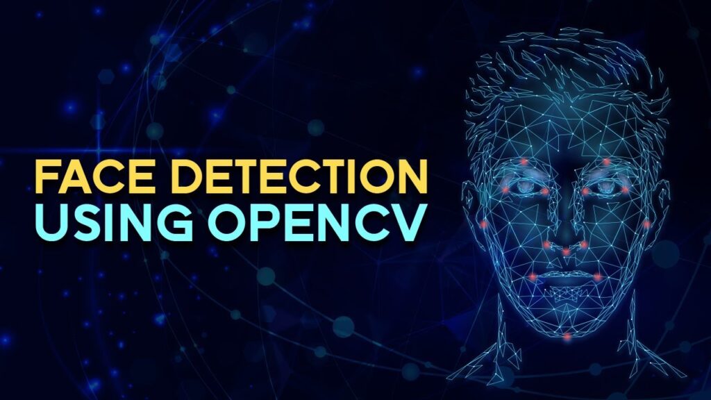 Face Detection Using OpenCV for Beginners | Learn Machine Learning