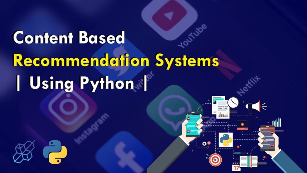 How to Build a Content-Based Recommendation System using Python | Easy Understanding | NLP