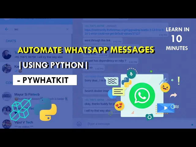 How to Automate Whatsapp Messages Using Python | PyWhatKit | Explained For Beginners