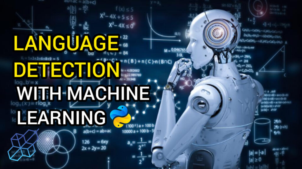 Detect Any Language Using Python | ML | Easy And Complete Guide For Beginners